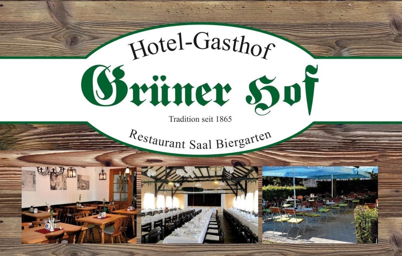 Hotel-Gasthof Gruener Hof Freising Exteriör bild